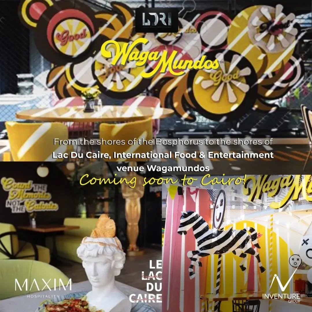 rom the shores of the Bosphorus to the shores of Lac Du Caire, International Food & Entertainment venue Wagamundos (with its amazing entertainment concepts.