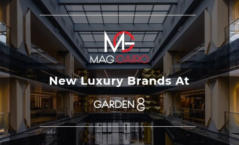 Elevate your wardrobe game with the latest luxury fashion brands at Garden 8 in New Cairo.