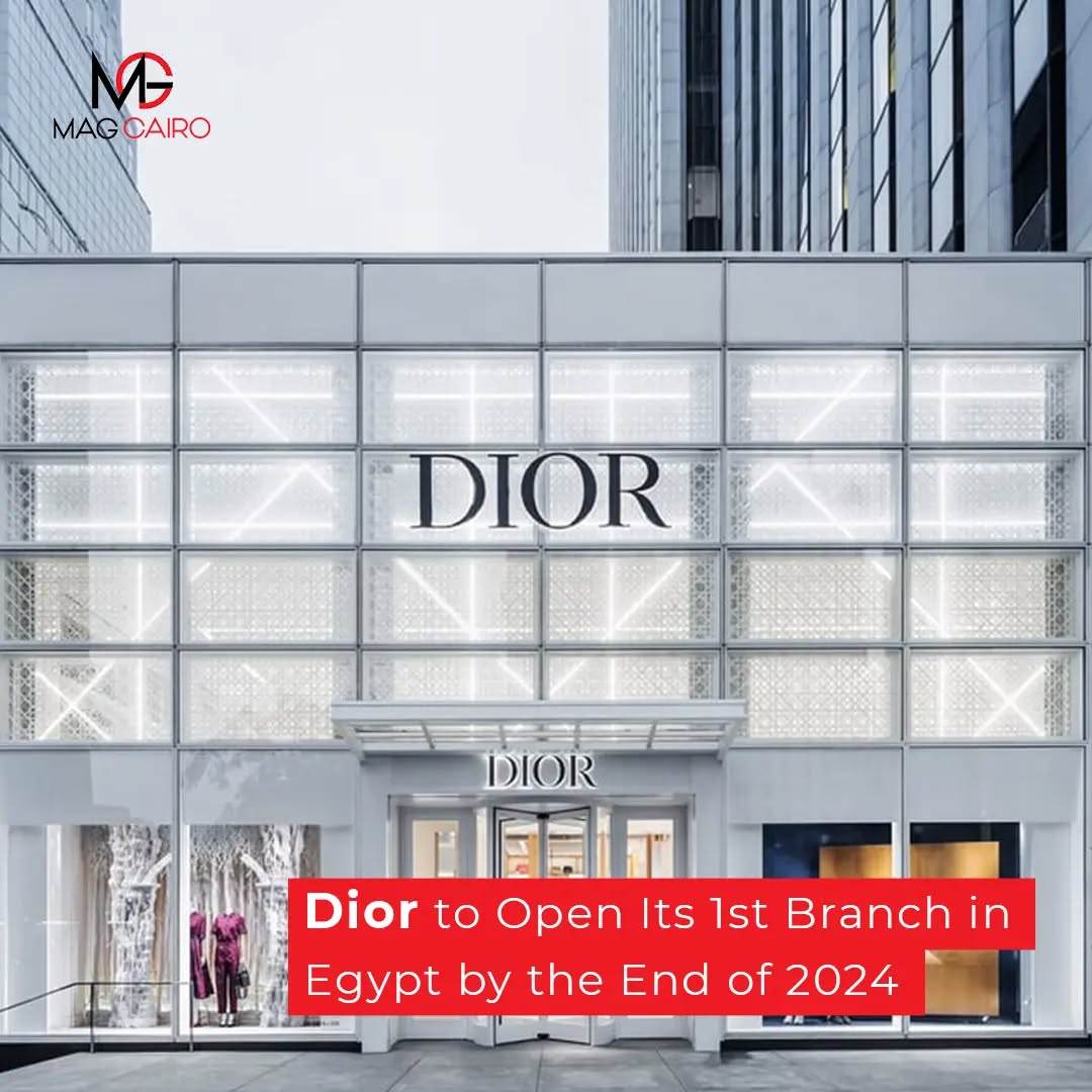 Get ready Egypt, the ultimate luxury experience is coming your way- Dior.