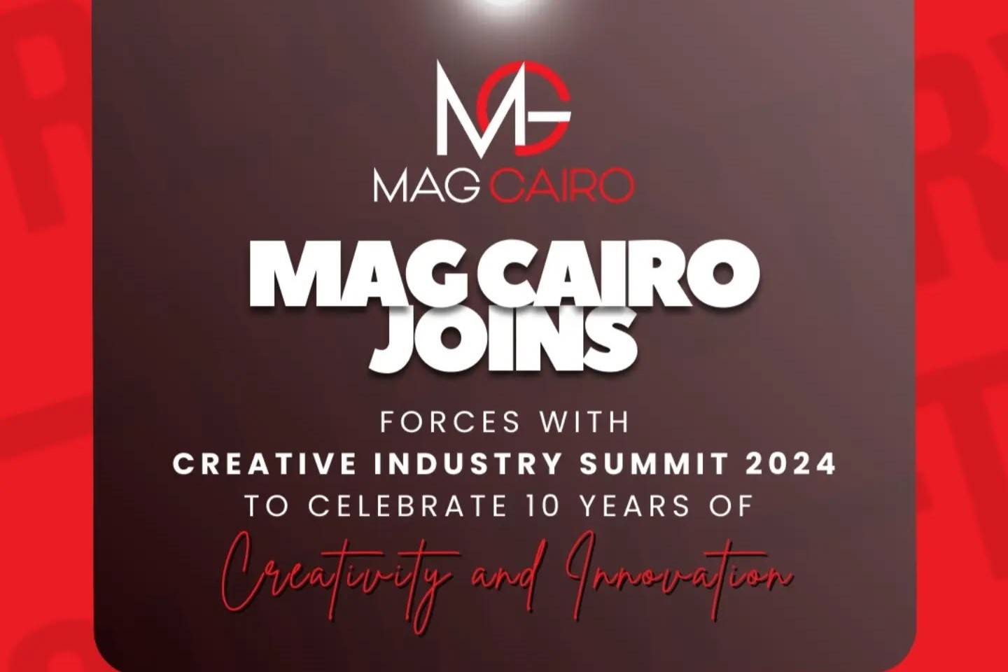 Magcairo Egypt is thrilled to partner with the *Creative Industry Summit 2024.