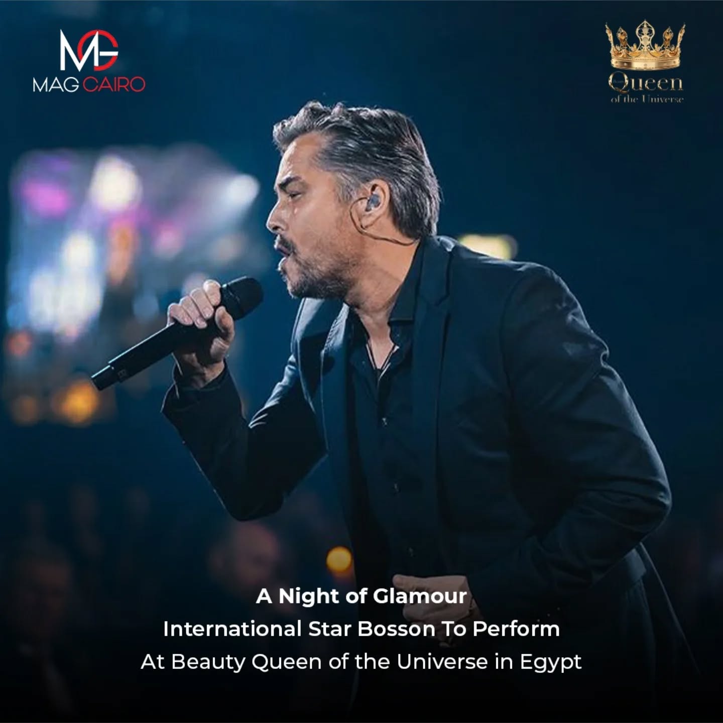 International pop sensation Bosson is set to electrify the stage in Egypt on December 6th during the much.