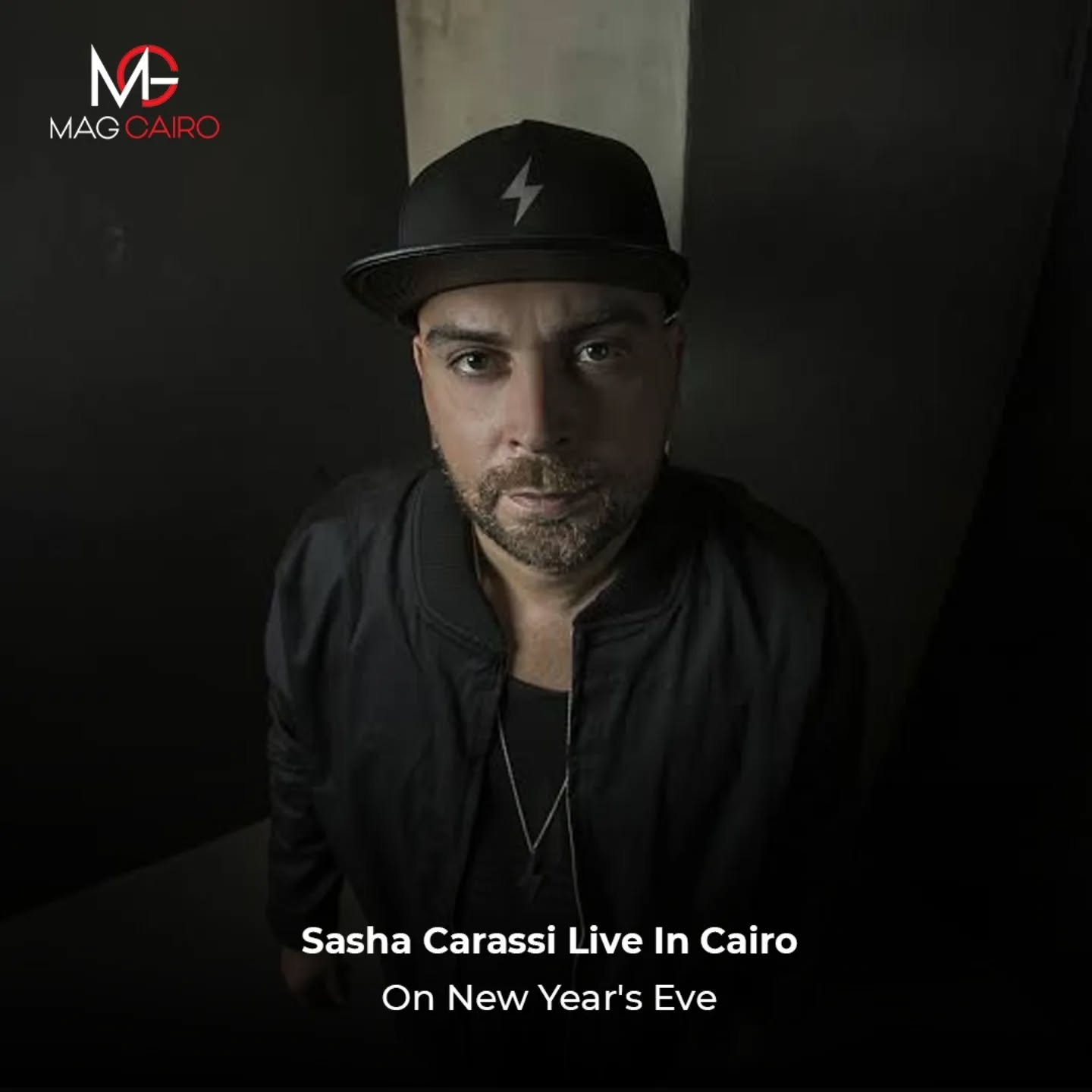 Ring in the New Year with an unforgettable night! Sasha Carassi takes the stage LIVE in Cairo this New Year’s Eve.