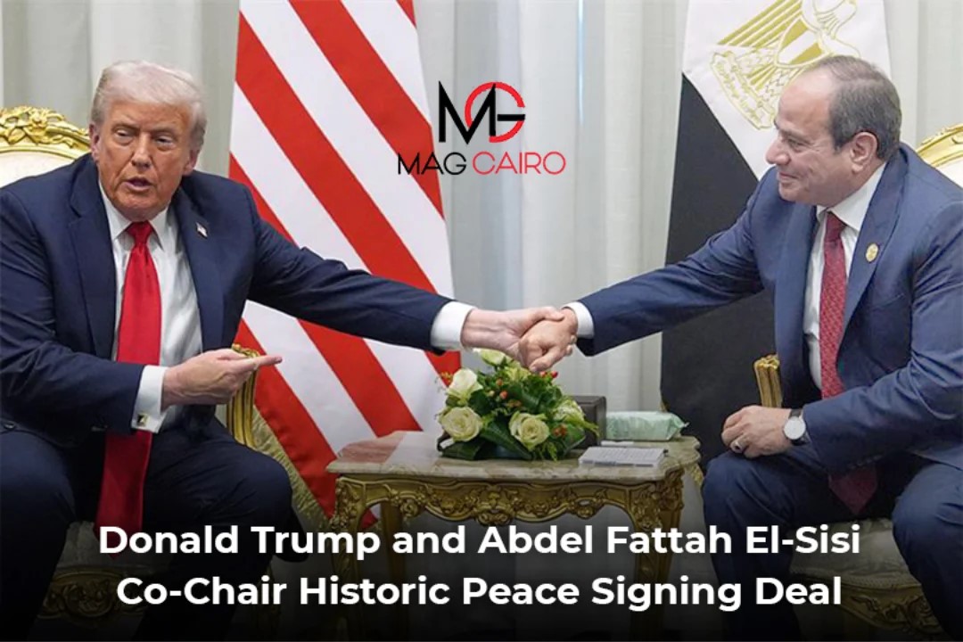 Sharm El-Sheikh Hosts Historic Peace SummitTrump and El-Sisi Lead Breakthrough Toward Gaza Truce.